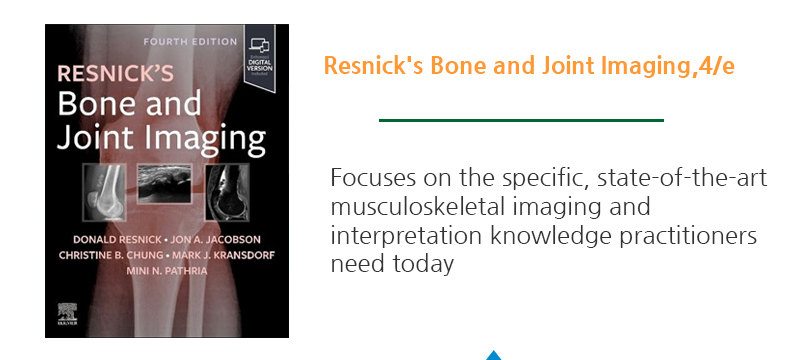 Resnick's Bone and Joint..